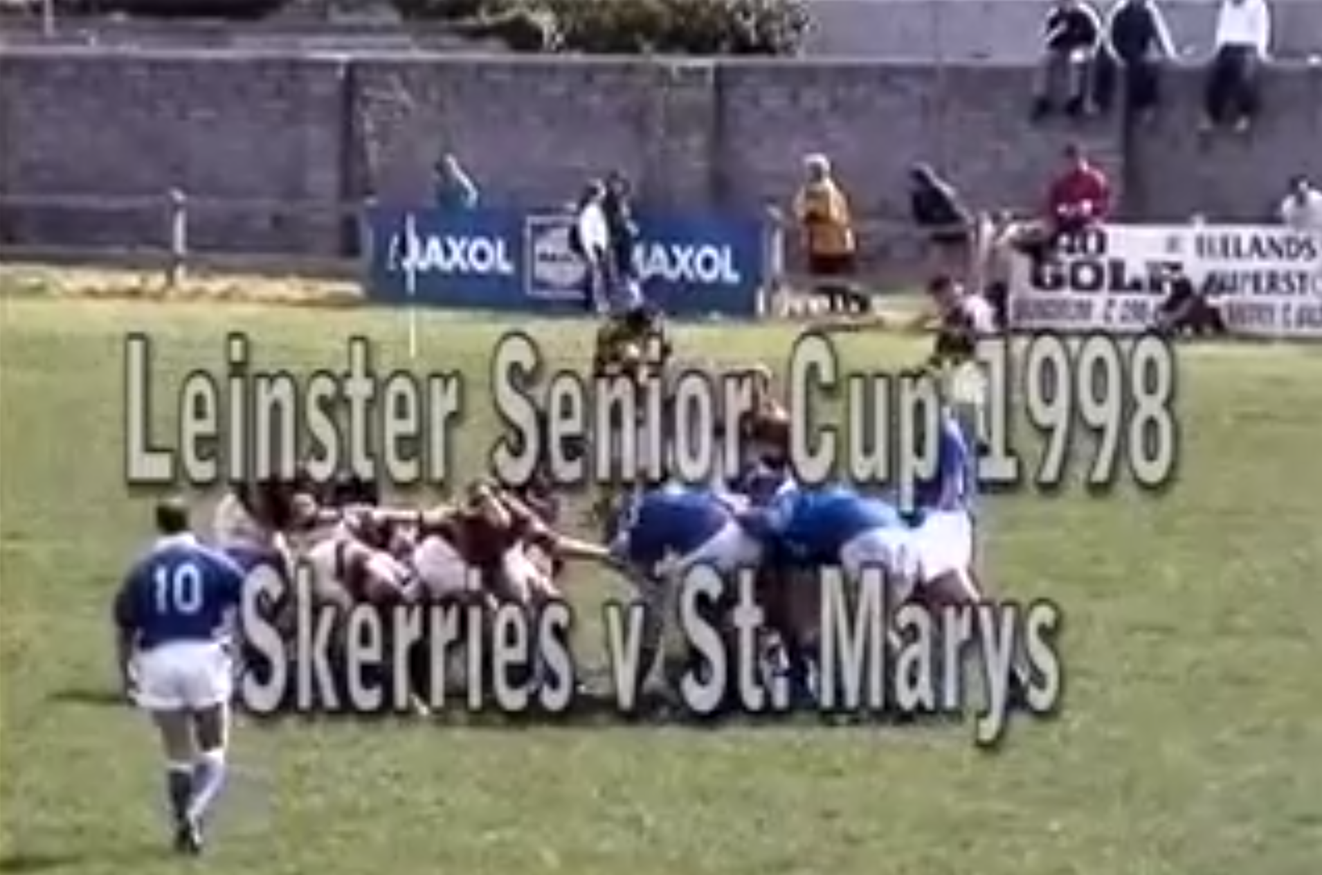Skerries RFC V St Mary’s 1998